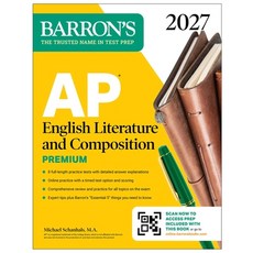 (영문도서)AP English Literature and Composition Premium 2027: Prep Book with 8 Practice T... Paperback, Barrons Educational Services, 9798349701474