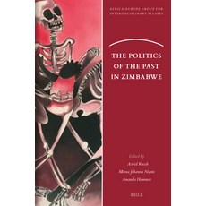(英文圖書)The Politics of the Past in Zimbabwe 平裝版, Brill, English, Paperback