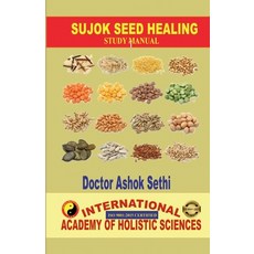 (영문도서) Sujok Seed Healing: Wonders of seeds Paperback, Notion Press, English, 9798890664082