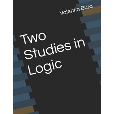 (영문도서) Two Studies in Logic Paperback, Independently Published, English, 9798326325006