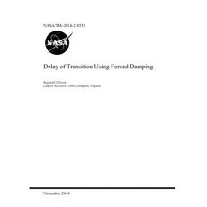 Delay of Transition Using Forced Damping Paperback, Independently Published, English, 9781793986146