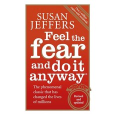 Feel the Fear and Do It Anyway:How to Turn Your Fear and Indecision into Confidence and Action, Vermilion