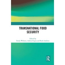 (영문도서)Transnational Food Security Paperback, Routledge, English, 9781032839257 Routledge, English, 9781032839257