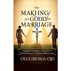 (영문도서)Making a Godly Marriage: Laying the Foundation for a Christ-Centered and Victori... Paperback, Tredition Gmbh, English, 9783384697943