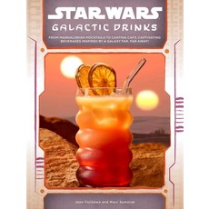 (영문도서)Star Wars: Galactic Drinks: From Mandalorian Mocktails to Cantina Cafs Captivat... Hardcover, Insight Editions, English, 9798337402321 Insight Editions, English, 9798337402321