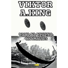 (영문도서) Game of Genetic Anomalies Paperback, Viktor A. King, English, 9798223916444