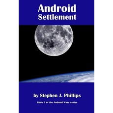 (영문도서) Android Settlement Paperback, Independently Published, English, 9798313309231