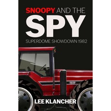 (영문도서) Snoopy and the Spy: Superdome Showdown 1982 Hardcover, Octane Press, English, 9781642341850