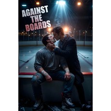 (영문도서)Against the Boards Paperback, Independently Published, English, 9798277090343