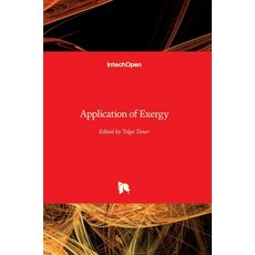 (영문도서) Application of Exergy Hardcover, Intechopen, English, 9781789232660
