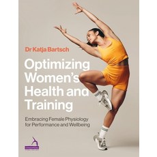 (外文書)Optimizing Women's Health and Training: Embracing Female Physiology for Performan... Paperback, Handspring Publishing, English