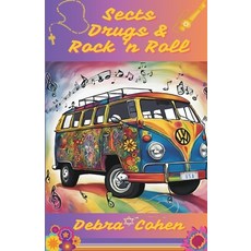 (영문도서)Sects Drugs & Rock n Roll Paperback, Mars&bella Music, English, 9798295522291
