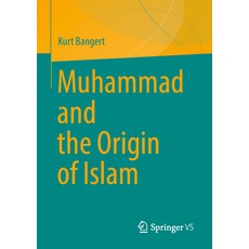 (英文圖書)Muhammad and the Origin of Islam 平裝版, Springer, 英文