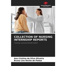 (英文圖書)Collection of Nursing Internship Reports 平裝版, Our Knowledge Publishing, 英文