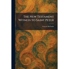 (英文圖書)The New Testament Witness to Saint Peter 平裝版, Tradd Street Press, 英文