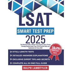 (영문도서) LSAT Smart Test Prep: The Ultimate Guide to Master Every Section with a Proven... Paperback, Independently Published, English, 9798304398893