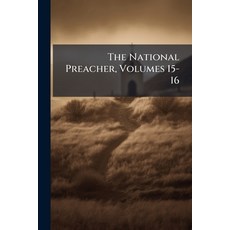 (英文圖書)The National Preacher Volumes 15-16 平裝版, Nabu Press, English