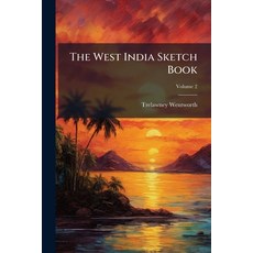(英文圖書)The West India Sketch Book 平裝版, Hutson Street Press, 英文