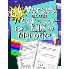 [2] 64 Verses About God's Love for Kids to Memorize: Fill-in-the-blank writing and coloring Bibl