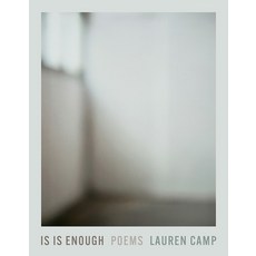 (영문도서)Is Is Enough: Poems Volume 43 Paperback, Trp: The University Press o..., English, 9781680034523