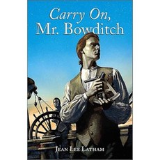 Carry On Mr. Bowditch (1958 Newbery Winner):, Clarion Books