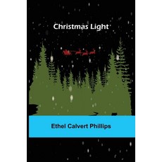 (영문도서) Christmas Light Paperback, Alpha Edition, English, 9789355345233
