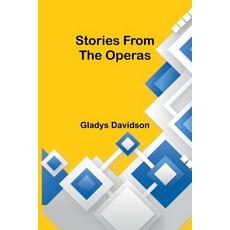 (영문도서) Stories from the Operas Paperback, Alpha Edition, English, 9789362518118