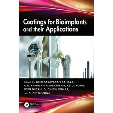 (영문도서)Coatings for Bioimplants and Their Applications Hardcover, CRC Press, English, 9781032973807