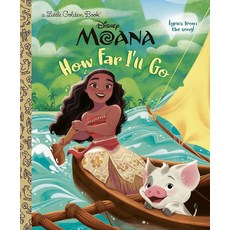 [5] How Far I'll Go (Disney Moana) (Little Golden Book) [hardcover], [5] How Far I'll Go (Disney Mo