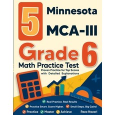 (영문도서)5 Minnesota MCA-III Grade 6 Math Practice Tests: Proven Practice for Top Scores... Paperback, Effortless Math Education, English, 9798896478829
