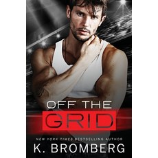 (영문도서) Off the Grid Paperback, Jkb Publishing, LLC, English, 9781942832737