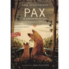 Pax. Le chemin du retour, Gallimard