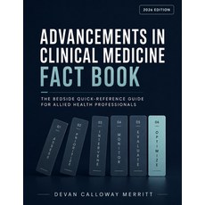 (英文圖書)Advancements in Clinical Medicine Fact Book: The Bedside Quick-Reference Guide F... 平裝版, Independently Published, 英文