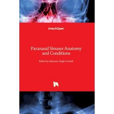 (영문도서) Paranasal Sinuses Anatomy and Conditions Hardcover, Intechopen