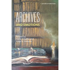 (영문도서) Emotions and Archives Hardcover, Bloomsbury Academic, English, 9781350415188