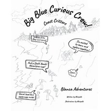 (영문도서)Big Blue Curious Crew: Coast Critters Paperback, Independently Published, English, 9798285560616