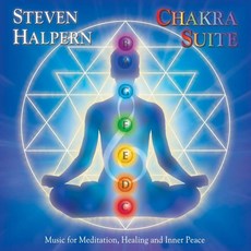 Steven Halpern Audio CD 앨범 Chakra Suite Music for Meditation Healing and Inner Peace 미국 발송, Steven Halpern CD 앨범 - Chakra