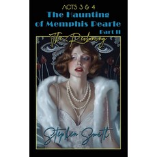 (英文圖書)The Reckoning: The Haunting of Memphis Pearle Part II: Acts III & IV 精裝版, Oracle Bookart Publishing, 英文
