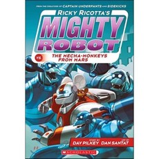 Ricky Ricotta's Mighty Robot vs. the Mecha-Monkeys from Mars Paperback, Scholastic Inc.