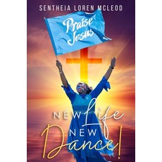 (영문도서) New Life New Dance! Paperback, Eagles Global Publishing, English, 9781949826395