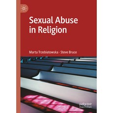 (영문도서)Sexual Abuse in Religion Hardcover, Palgrave MacMillan, English, 9783032049902