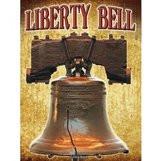 (영문도서) Liberty Bell Paperback, Rourke Educational Media, English, 9781627178600