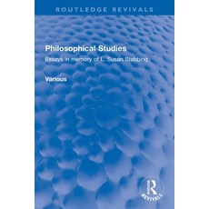 (영문도서) Philosophical Studies: Essays in Memory of L. Susan Stebbing Paperback, Routledge, English, 9781032226705