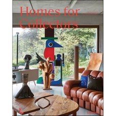Homes for Collectors: Interiors of Art and Design Lovers : Interiors of Art and Design Lovers, Lannoo Publishers