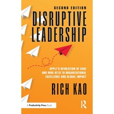 (英文圖書)Disruptive Leadership: Apple's Revolution of Care and Nine Keys to Organizationa... 精裝版, Productivity Press, 英文