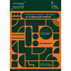 (영문도서)Pressure Cooker Recipes: An Architectural Cookbook Paperback, Kaph Books, English, 9786148035944