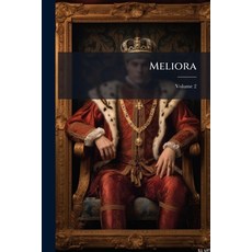 (英文書)Meliora; Volume 2 平裝版, Nabu Press, 英文