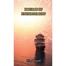 (영문도서) Dreams of Enchantment Hardcover, Creative Arts Management Ou, English, 9789916851470