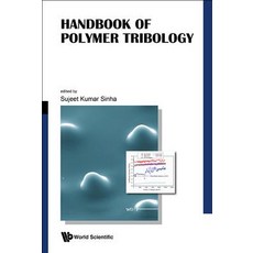 (영문도서) Handbook of Polymer Tribology Hardcover, World Scientific Publishing...