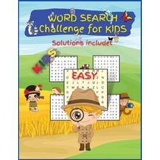 (영문도서) WORD SEARCH Challenge for KIDS: Activity Book for Children 50 Puzzles Games for KIDS Ages 6... Paperback, Golden Books 101, English, 9781008933569